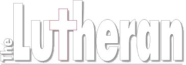 The Lutheran Magazine